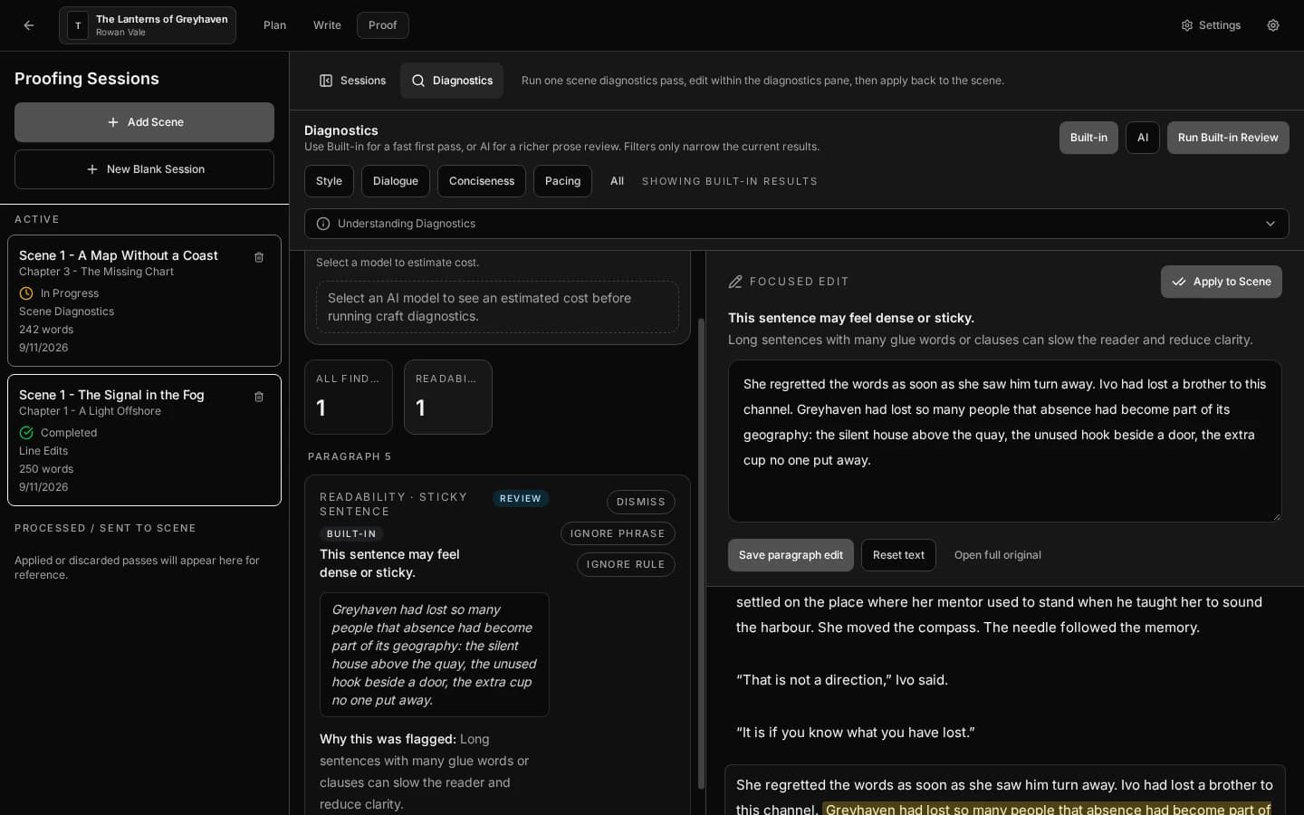 Scene Diagnostics — craft analysis with a focused edit: A Scene Diagnostics session runs the built-in engine over a scene and lists findings by category. Here it flagged one dense sentence in chapter 2. Select a finding and the focused edit panel lets you rewrite that paragraph and save it back without leaving Diagnostics.