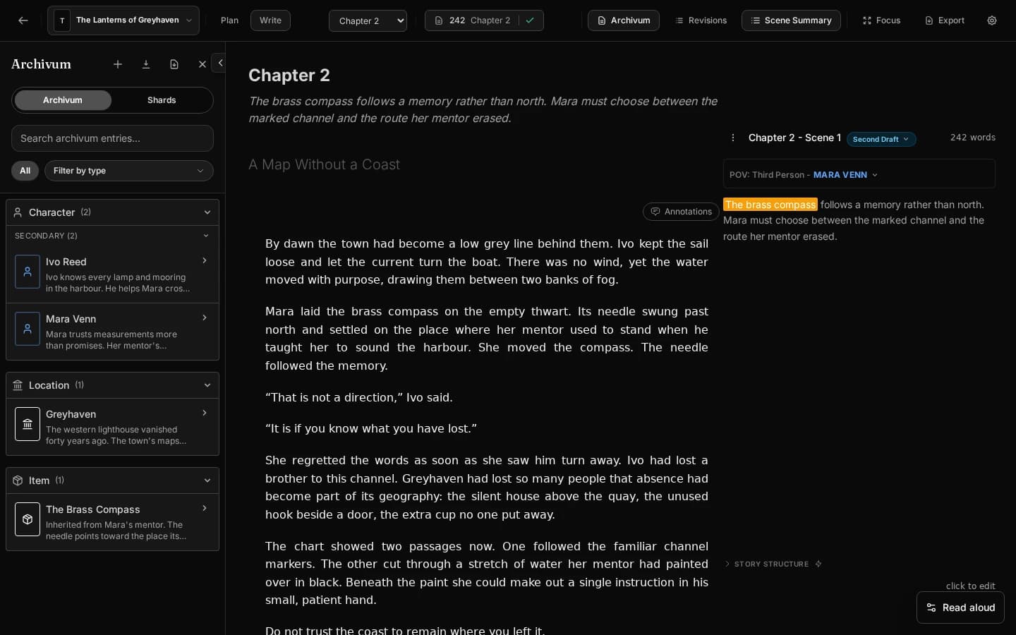 A focused manuscript editor: The Write view puts the prose first. Archivum stays open on the left, the scene panel on the right tracks draft stage, POV and word count, and the top bar keeps chapter navigation and export within reach.